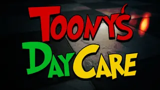 Toony's Daycare
