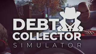 Debt Collector Simulator Collector's Edition