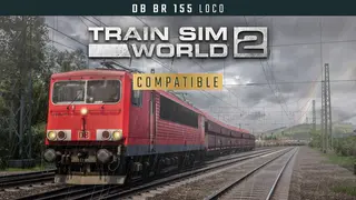 Train Sim World 2: DB BR 155 Loco Add-On