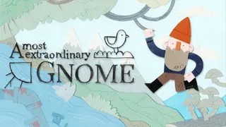 A Most Extraordinary Gnome