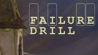 Failure Drill
