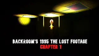 BackRooms 1995 The Lost Footage Chapter 1