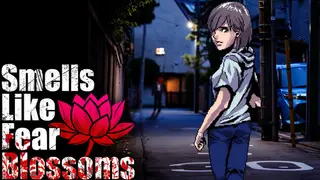 Smells Like Fear Blossoms