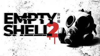 EMPTY SHELL 2