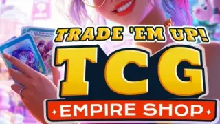 Trade Em Up: TCG Empire Shop - Switch