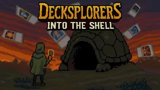 Decksplorers: Into the Shell
