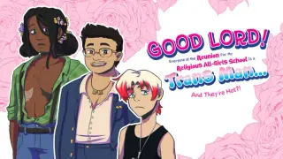 Good Lord! Everyone at the Reunion For My Religious All-Girls School Is a Trans Man... And They're Hot?!