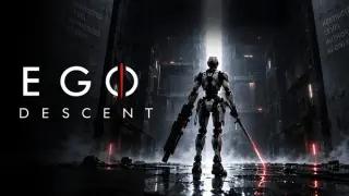 EGO DESCENT