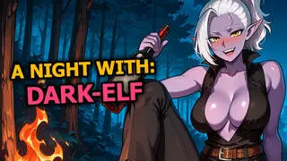A Night With: Dark-Elf