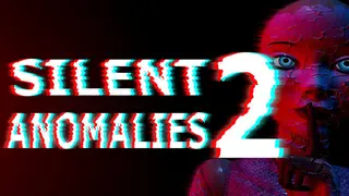 Silent Anomalies 2