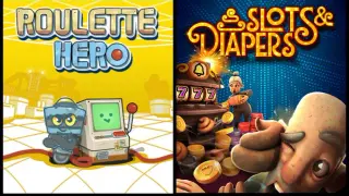 Slots & Diapers + Roulette Hero