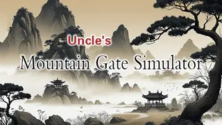 Uncle's Mountain Gate Simulator
