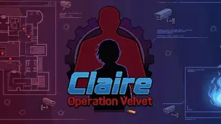 Claire: Operation Velvet