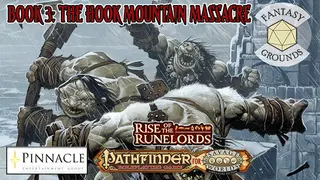Fantasy Grounds - Pathfinder(R) for Savage Worlds: Rise of the Runelords! Book 3 - The Hook Mountain Massacre