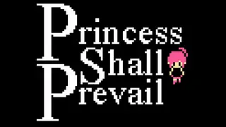 Princess Shall Prevail