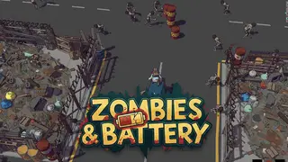 Zombies & Battery