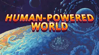 Human-Powered World