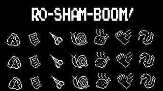 Ro-Sham-Boom!