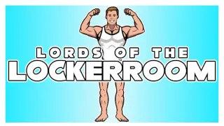 Lords Of The Lockerroom