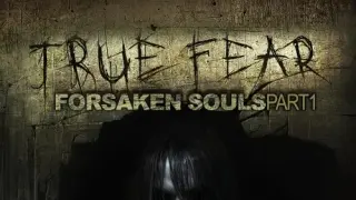 True Fear: Forsaken Souls - Part 1 - Switch