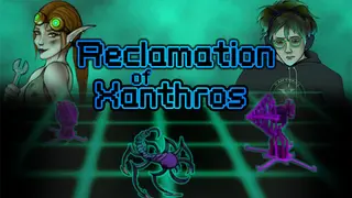Reclamation of Xanthros