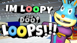 IM LOOPY FOR DOOP LOOPS!!!