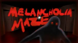 Melancholia Maze