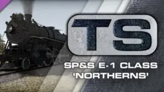 Train Simulator: SP&S E-1 Class 'Northern' Loco Add-On