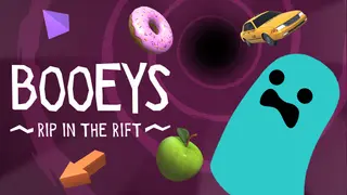 Booeys: Rip in the Rift