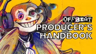 OFFBEAT - Producer's Handbook