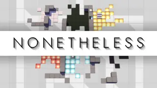 NONETHELESS