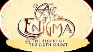 Age of Enigma: The Secret of the Sixth Ghost