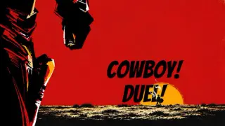 Cowboy!Duel!