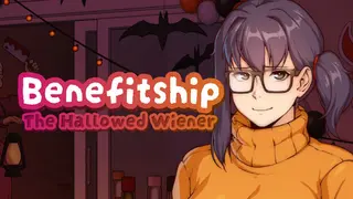Benefitship: The Hallowed Wiener