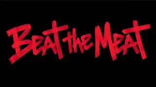 Beat the Meat