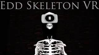 Edd Skeleton VR
