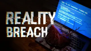 Reality Breach