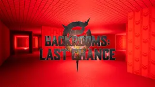 Backrooms: Last Chance