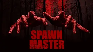 Spawn Master