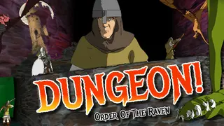 DUNGEON!: Order of the Raven