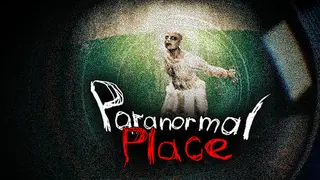 Paranormal place