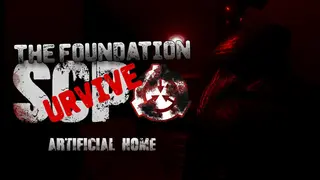 The Foundation Survive: Artificial Home