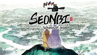 Seonbi : Scholar of Joseon