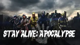 Stay Alive: Apocalypse