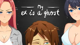 My Ex is a Ghost