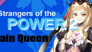 Strangers of the Power 2 - PAIN Queen character