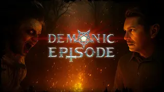 Demonic Episode