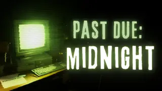 Past Due: Midnight