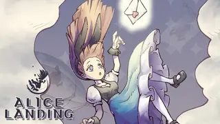 Alice Landing：愛莉絲迫降