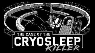 The Case of the Cryosleep Killer